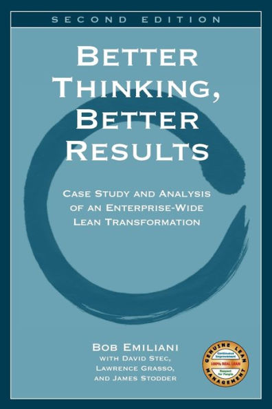 Better Thinking, Better Results / Edition 2