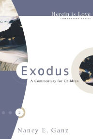 Title: Herein Is Love: Exodus, Author: Nancy Ganz