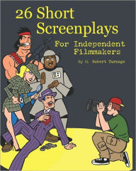Title: 26 Short Screenplays for Independent Filmmakers, Vol. 1, Author: Sam Lotfi