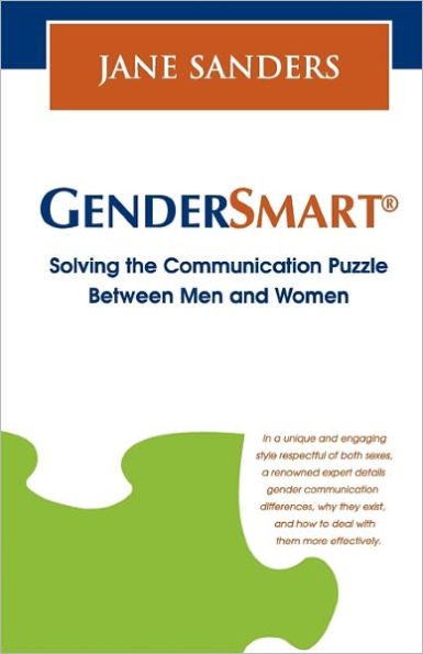 GenderSmart(R) - Solving the Communication Puzzle Between Men and Women