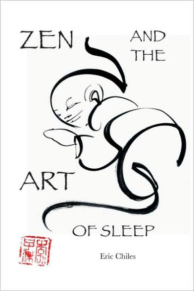 Zen and the Art of Sleep