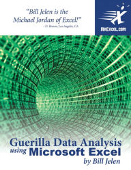 Title: Guerilla Data Analysis Using Microsoft Excel, Author: Bill Jelen