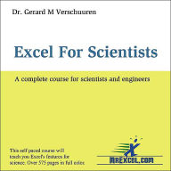 Title: Excel for Scientists: A Complete Course for Scientists and Engineers, Author: Dr. Gerard Verschuuren