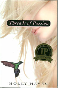 Title: Threads of Passion, Author: Holly Hayes