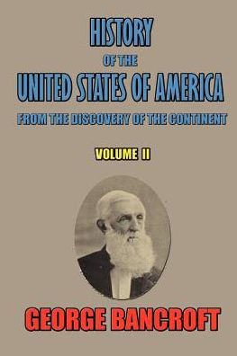 History of the United States America: From Discovery Continent