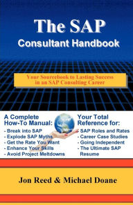 Title: The Sap Consultant Handbook / Edition 2, Author: Jon Reed