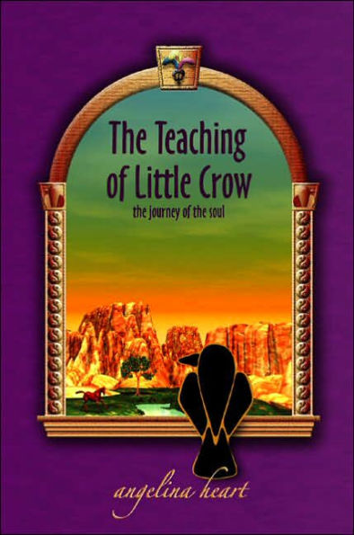 The Teaching of Little Crow: The Journey of the Soul