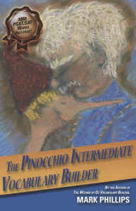 Title: The Pinocchio Intermediate Vocabulary Builder, Author: Mark Phillips