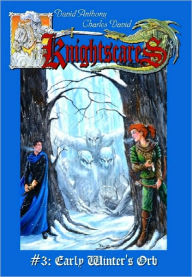 Title: Early Winter's Orb (Knightscares Series #3), Author: David Anthony