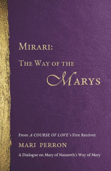 Mirari: the Way of Marys