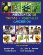 El Abecedario de Frutas y Vegetales Caribenos