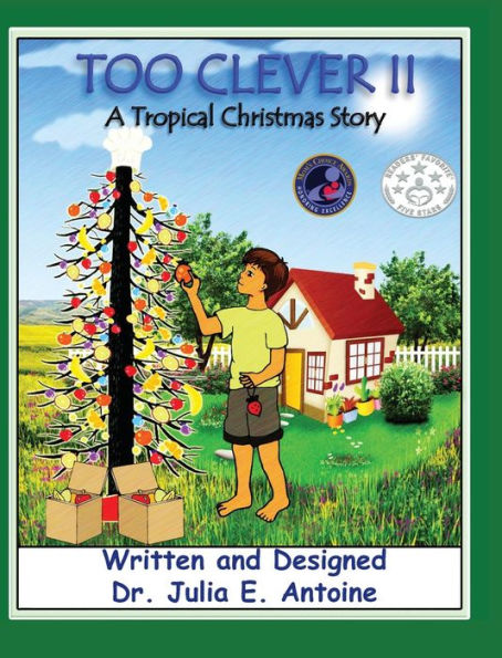 Too Clever II - A Tropical Christmas Story