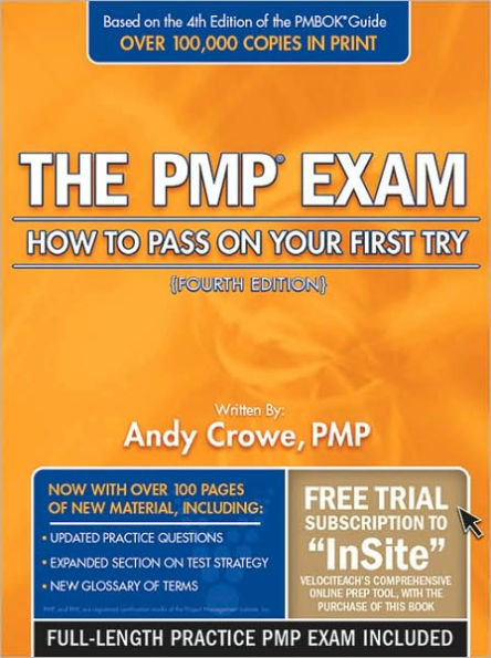 The PMP Exam: How to Pass on Your First Try / Edition 4