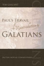 Paul's Travail: A Reintroduction to Galatians