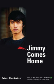 Title: Jimmy Comes Home, Author: Robert Checkwitch