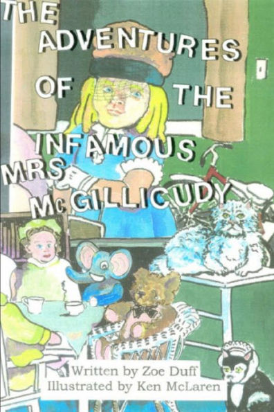 The Adventures of The Infamous Mrs. McGillicudy