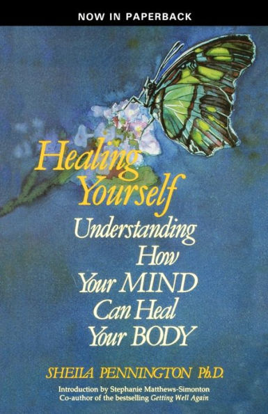 Healing Yourself Understanding How Your Mind Can Heal Body