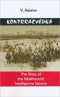 Kontrrazvedka: The Story of the Makhnovist Intelligence Service