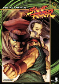 Title: Street Fighter, Volume 3: Fighter's Destiny, Author: Ken Siu-Chong