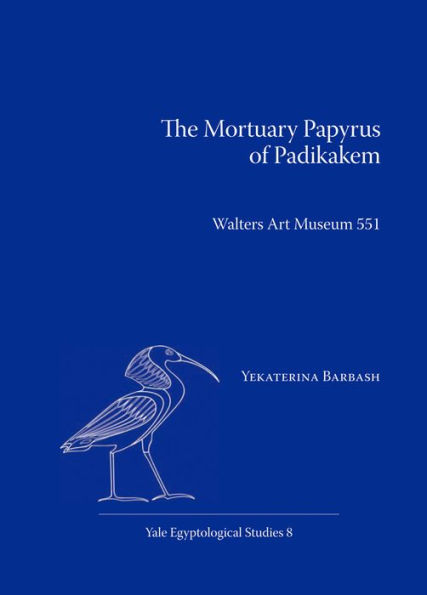 The Mortuary Papyrus of Padikakem: Walters Art Museum 551