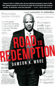 Title: Road to Redemption, Author: Dameon K Wroe