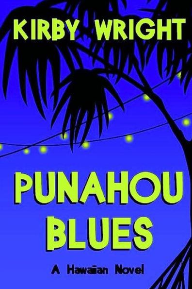 Punahou Blues: A Hawaiian Novel