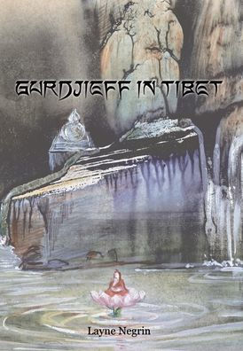 Gurdjieff in Tibet