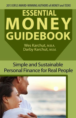 Essential Money Guidebook: Simple and Sustainable Personal Finance for Real People