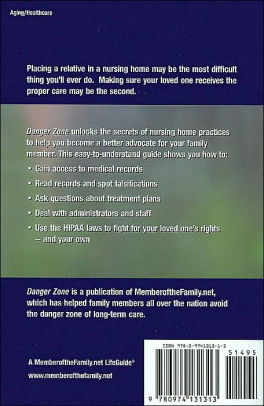 Danger Zone - Unlock the Secrets of Nursing Home Medical Records and Protect Your Loved One