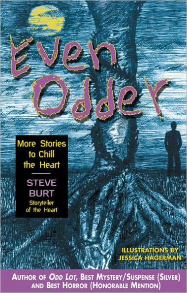 Even Odder: More Stories to Chill the Heart