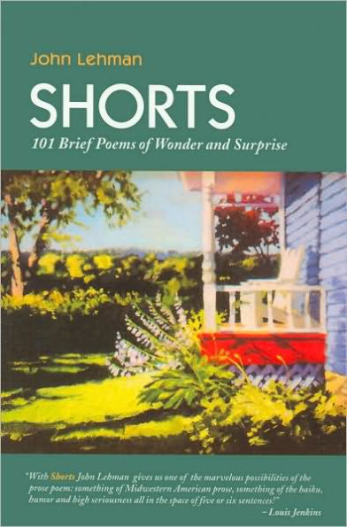 Shorts: 101 Brief Poems of Wonder and Surprise