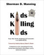 Kids Killing Kids