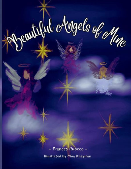 Beautiful Angels of Mine