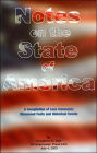 Notes on the State of America: A Compilation of Less Commonly Discussed Facts and Historical Events / Edition 1