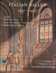 Title: Italian Ballet, 1637-1977, Author: Morris S. Levy