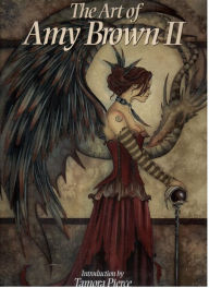 Title: Art of Amy Brown Vol II, Author: Tamora Pierce