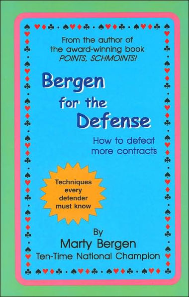 Bergen for the Defense: How to Defeat More Contracts