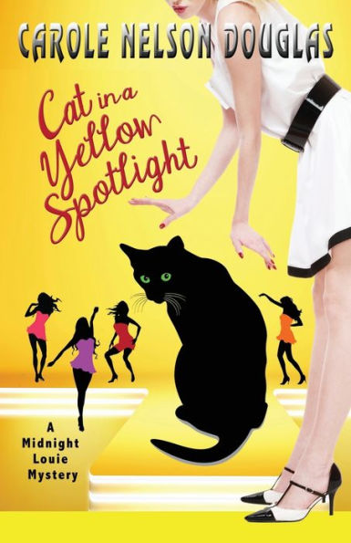 Cat in a Yellow Spotlight (Midnight Louie Series #26)