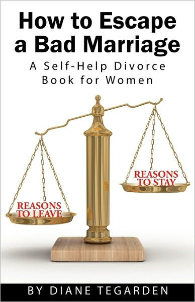 How To Escape A Bad Marriage- A Self Help Divorce Book For Women by ...