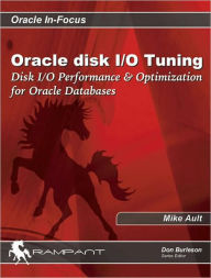 Oracle Disk I/O Tuning: Disk I/O Performance and Optimization for Oracle Databases