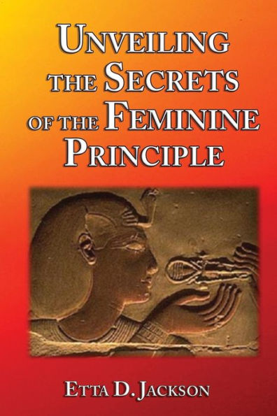 Unveiling the Secrets of Feminine Principle