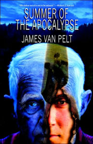 Title: Summer of the Apocalypse, Author: James Van Pelt