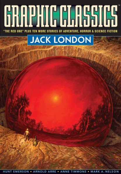 Graphic Classics Volume 5: Jack London - 2nd Edition