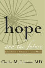 Hope and the Future: An Introduction to the Concept of Cultural Maturity