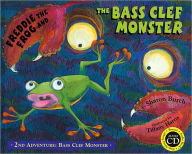 Title: Freddie the Frog and the Bass Clef Monster, 2nd Adventure, Author: Sharon Burch