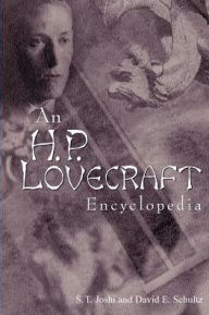 Title: An H P Lovecraft Encyclopedia, Author: S. T. Joshi