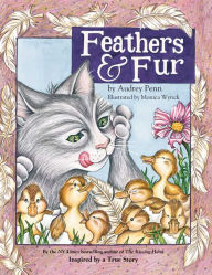 Title: Feathers and Fur, Author: Monica Dunsky Wyrick