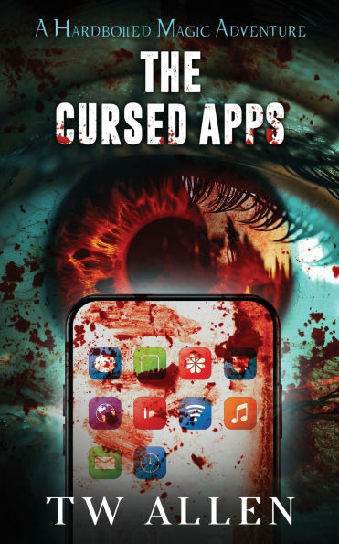 The Cursed Apps: A Hardboiled Magic Adventure
