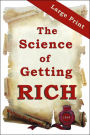 The Science of Getting Rich: Large Print Edition