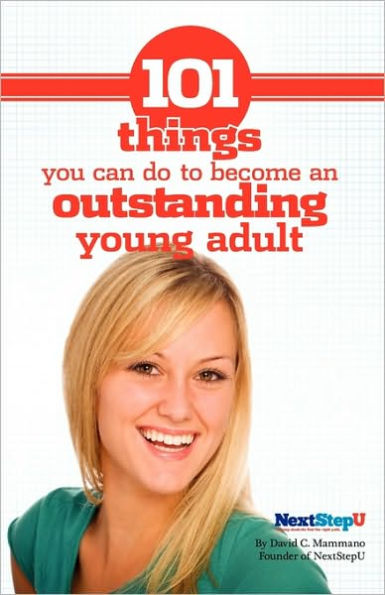 101 Things You Can Do To Become An Outstanding Young Adult